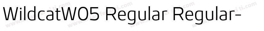WildcatW05 Regular Regular字体转换